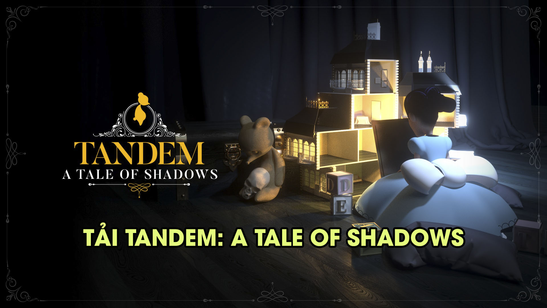 Tải Tandem: A Tale of Shadows